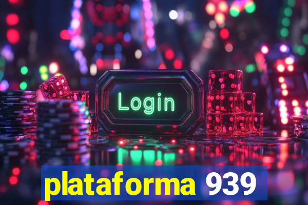 plataforma 939